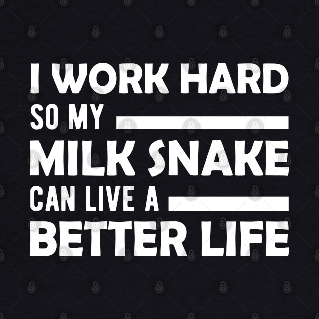 Milk Snake - Can live a better life by KC Happy Shop